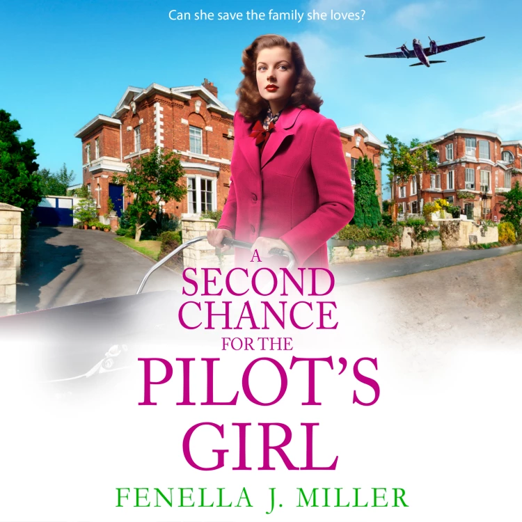 Cover von Fenella J Miller - A Second Chance for the Pilot's Girl - The Pilot's Girl, Book 4