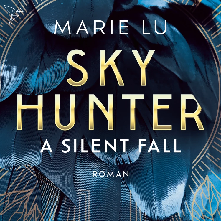 Cover von Marie Lu - Skyhunter - Band 1 - A Silent Fall