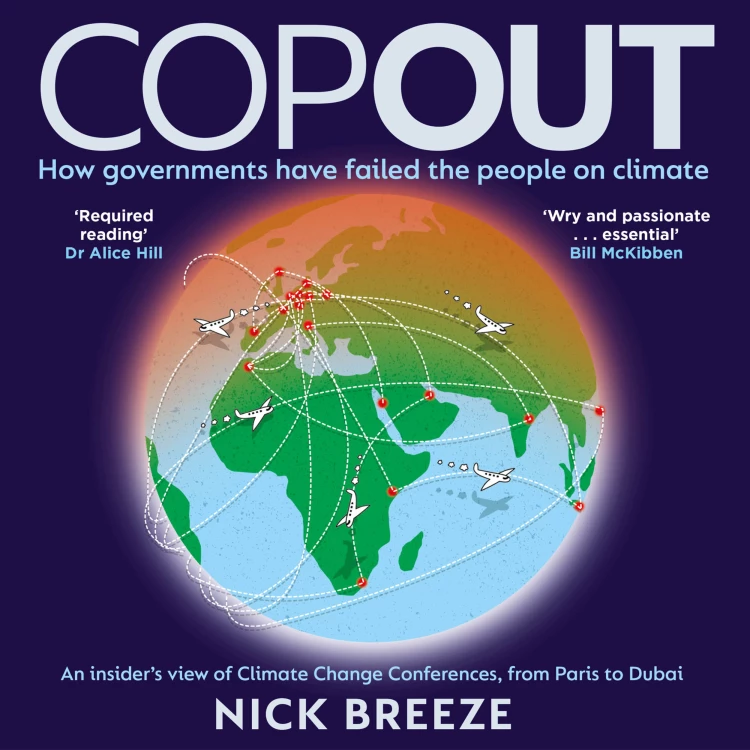 Cover von Nick Breeze - COPOUT - How governments have failed the people on climate