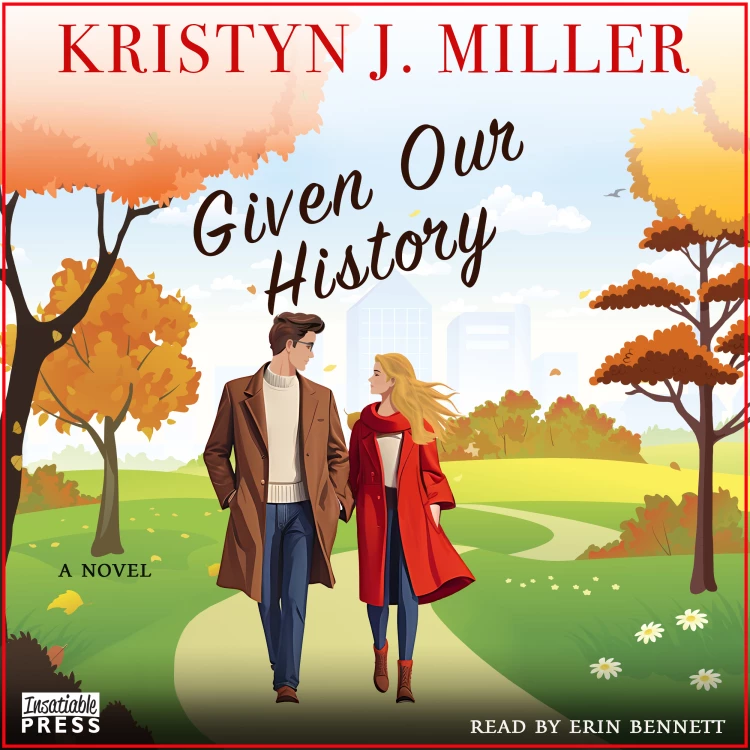 Cover von Kristyn J. Miller - Given Our History