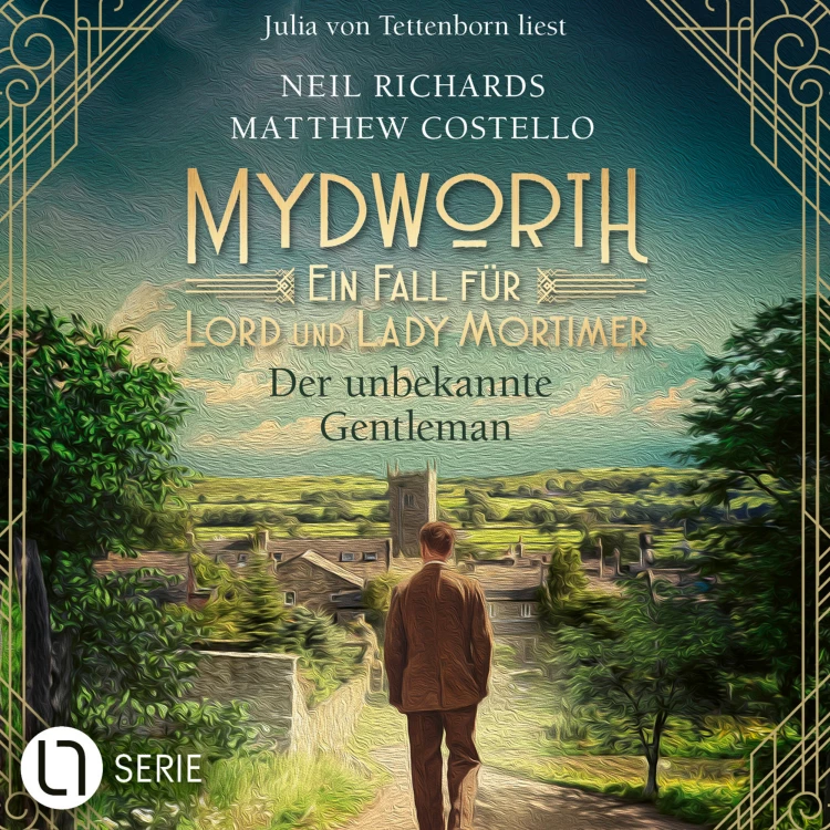 Cover von Matthew Costello - Mydworth - Ein Fall für Lord und Lady Mortimer 16 - Der unbekannte Gentleman