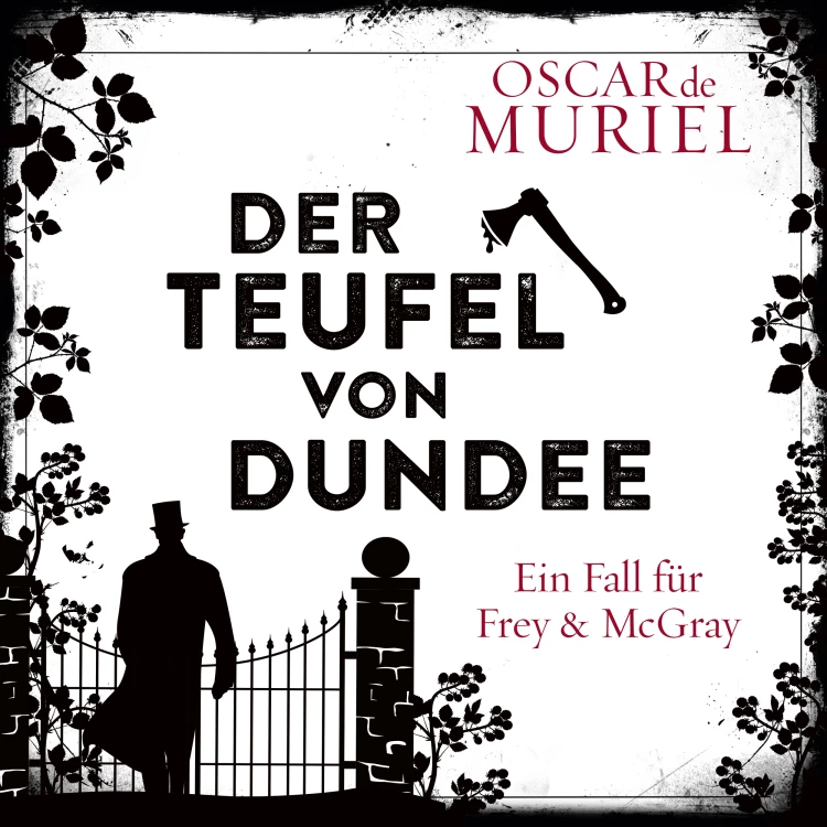 Cover von Oscar de Muriel - Ein Fall für Frey und McGray - Band 7 - Der Teufel von Dundee