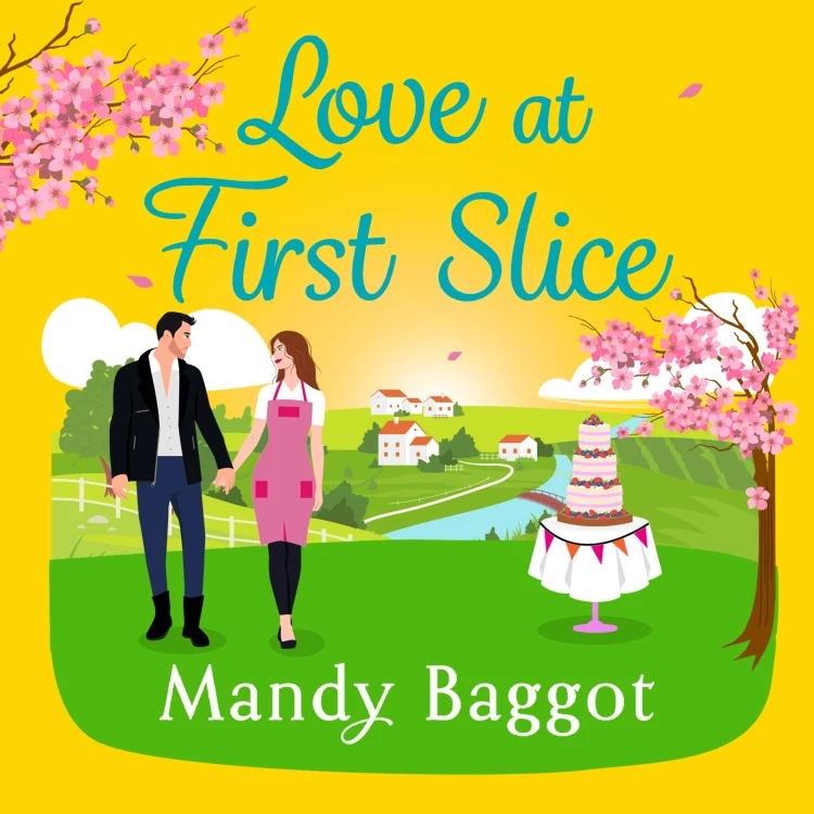 Cover von Mandy Baggot - Love at First Slice