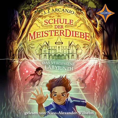 Cover von J.J. Arcanjo - Schule der Meisterdiebe - Teil 2 - Das vergessene Labyrinth