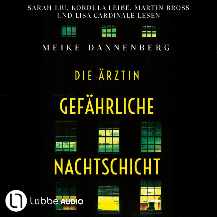 Cover von Meike Dannenberg - Die Ärztin - Gefährliche Nachtschicht