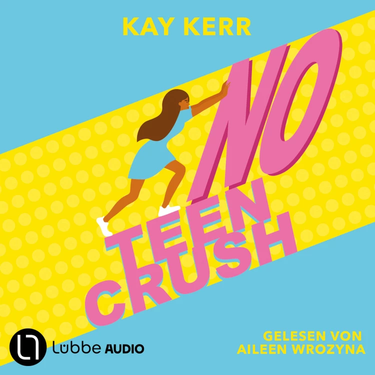 Cover von Kay Kerr - No Teen Crush