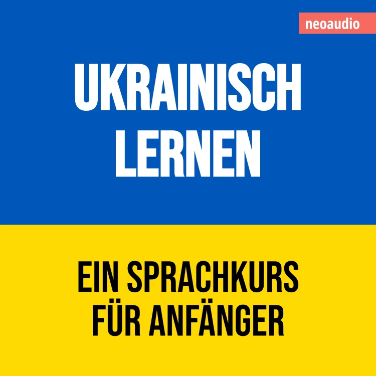 Cover von NeoAudio - Ukrainisch lernen - Sprachkurs für Anfänger