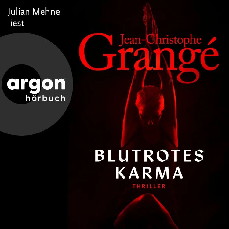 Cover von Jean-Christophe Grangé - Blutrotes Karma