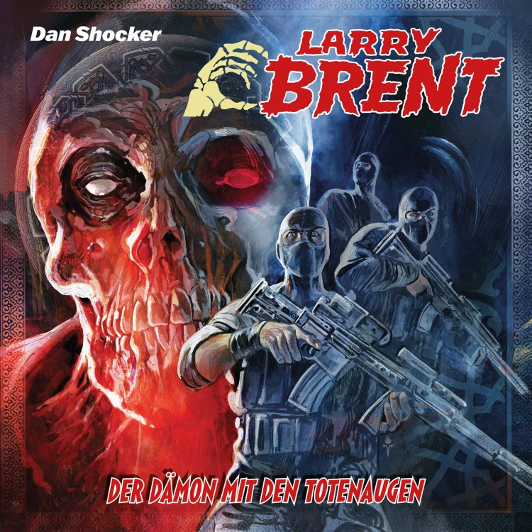 Cover von Larry Brent - Larry Brent (Hörspiel) - Folge 56 - Der Dämon mit den Totenaugen