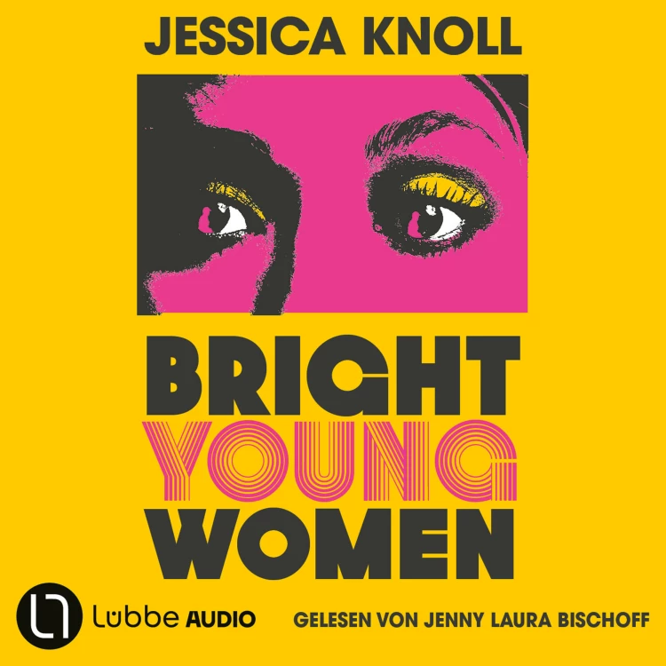 Cover von Jessica Knoll - Bright Young Women