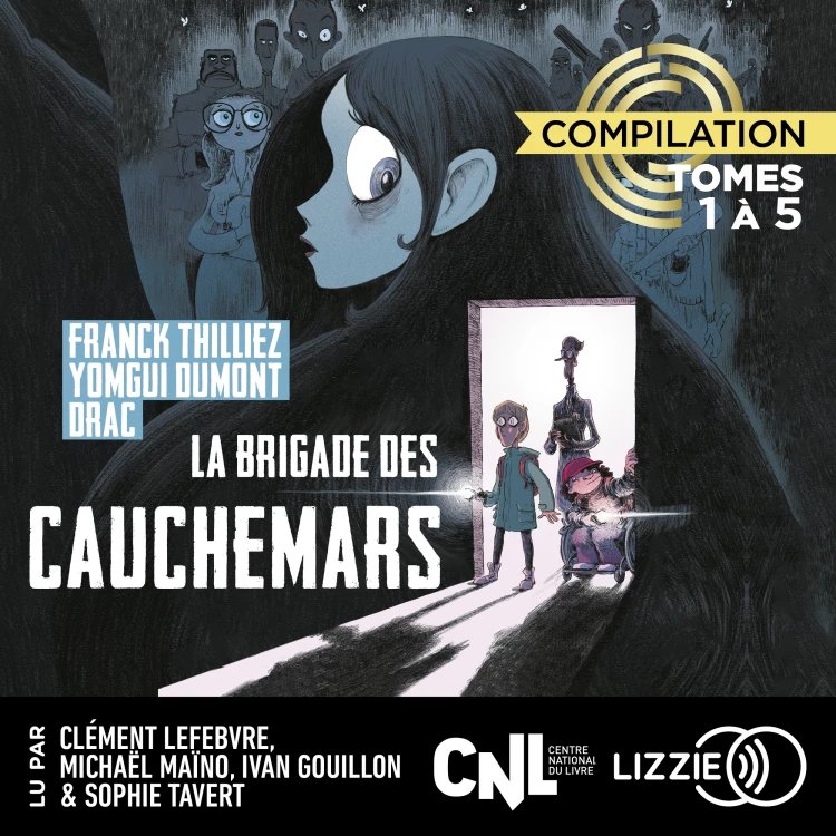 Cover von La Brigade des cauchemars - Tomes 1 à 5: Compilation 1er cycle