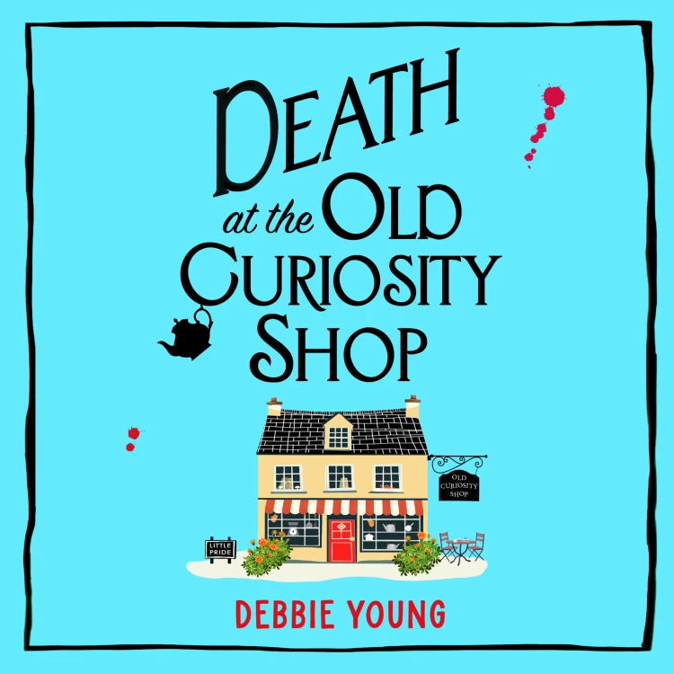 Cover von Debbie Young - Death at the Old Curiosity Shop