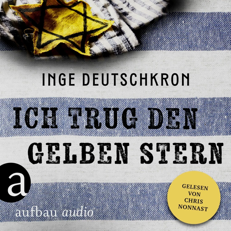 Cover von Inge Deutschkron - Ich trug den gelben Stern