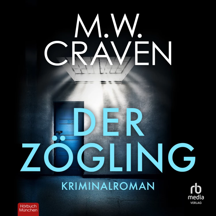 Cover von M.W. Craven - Der Zögling