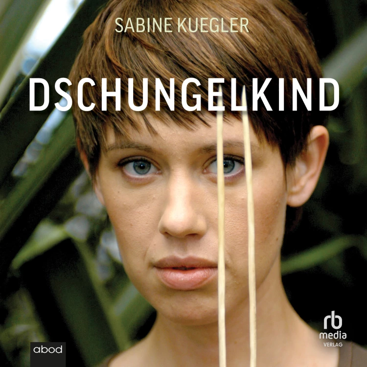 Cover von Sabine Kuegler - Dschungelkind