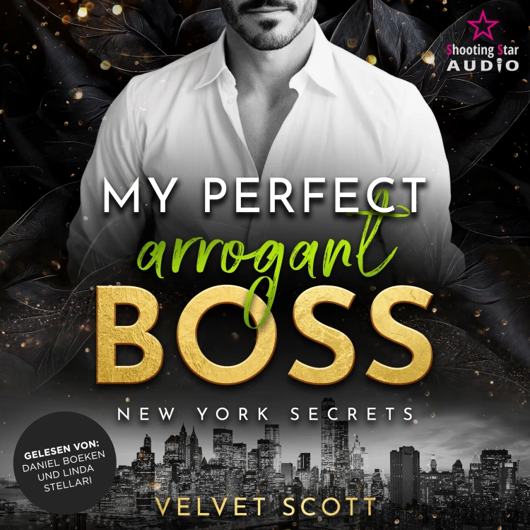 Cover von Velvet Scott - New York Secrets - Band 3 - My perfect arrogant Boss