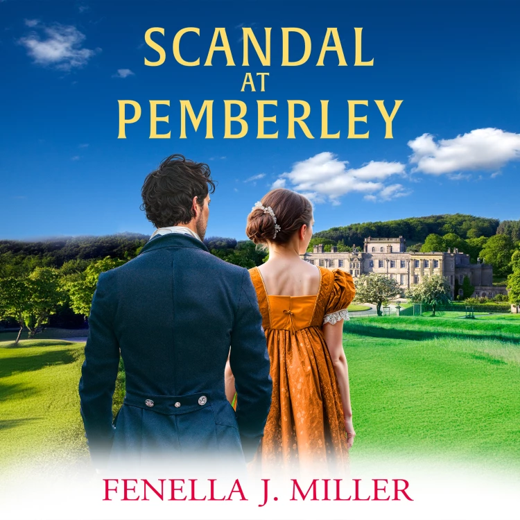 Cover von Fenella J Miller - Scandal at Pemberley - At Pemberley, Book 3