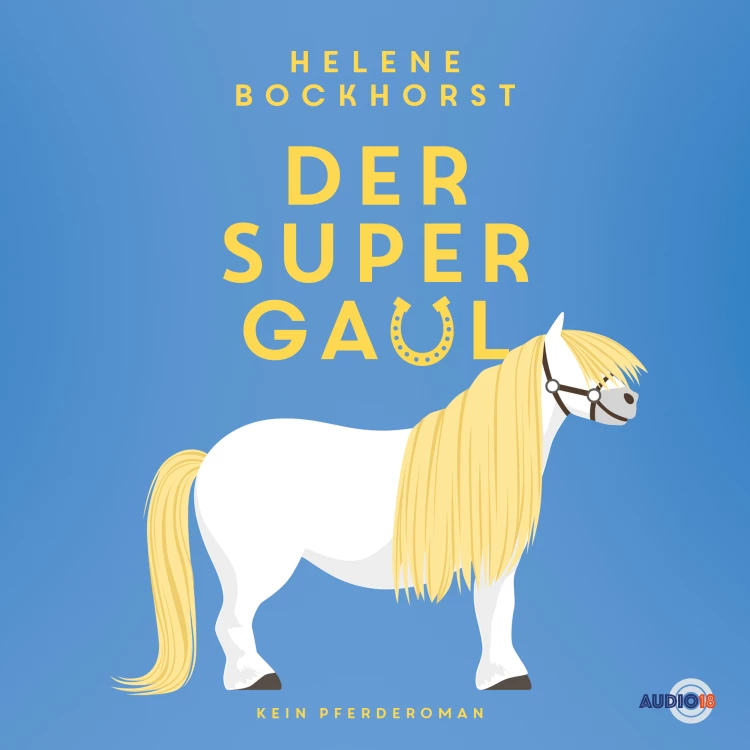 Cover von Helene Bockhorst - Der Supergaul