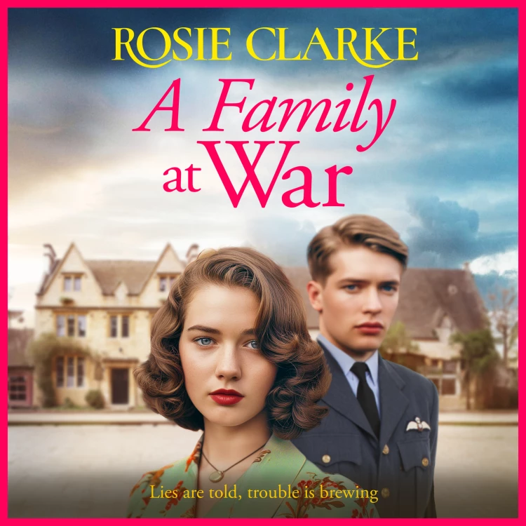 Cover von Rosie Clarke - A Family at War - The Family Feud, Book 1