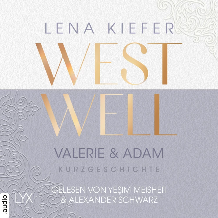 Cover von Lena Kiefer - Westwell-Reihe - Kurzgeschichte - Westwell - Valerie & Adam