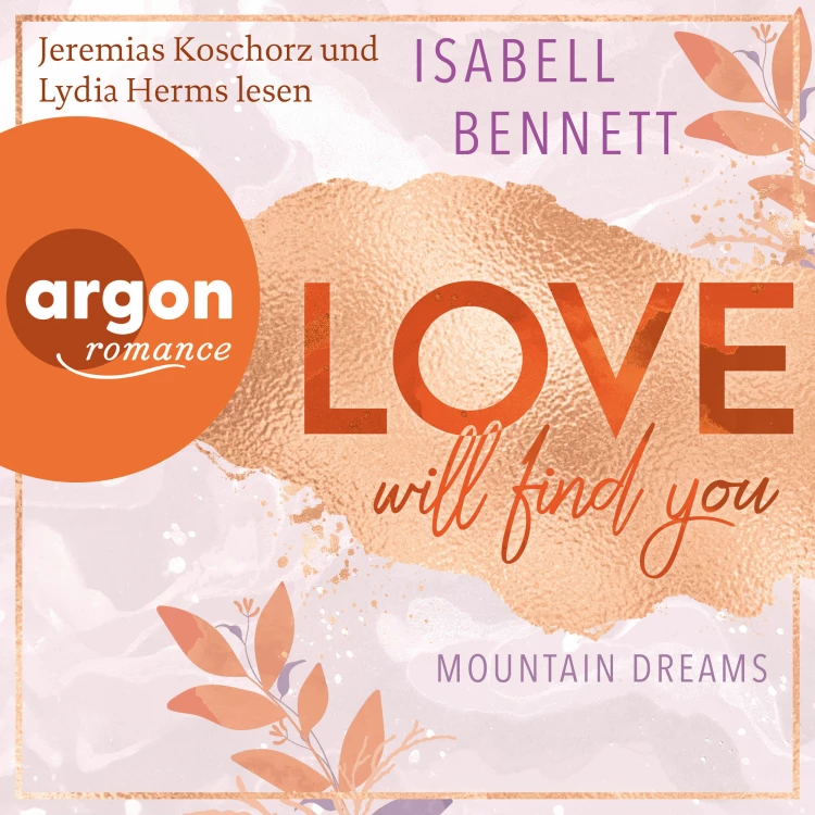 Cover von Isabell Bennett - Mountain Dreams - Band 1 - Love will find you