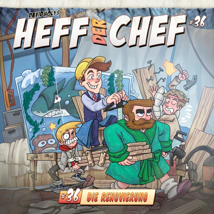 Cover von Heff der Chef - Folge 36 - Die Renovierung