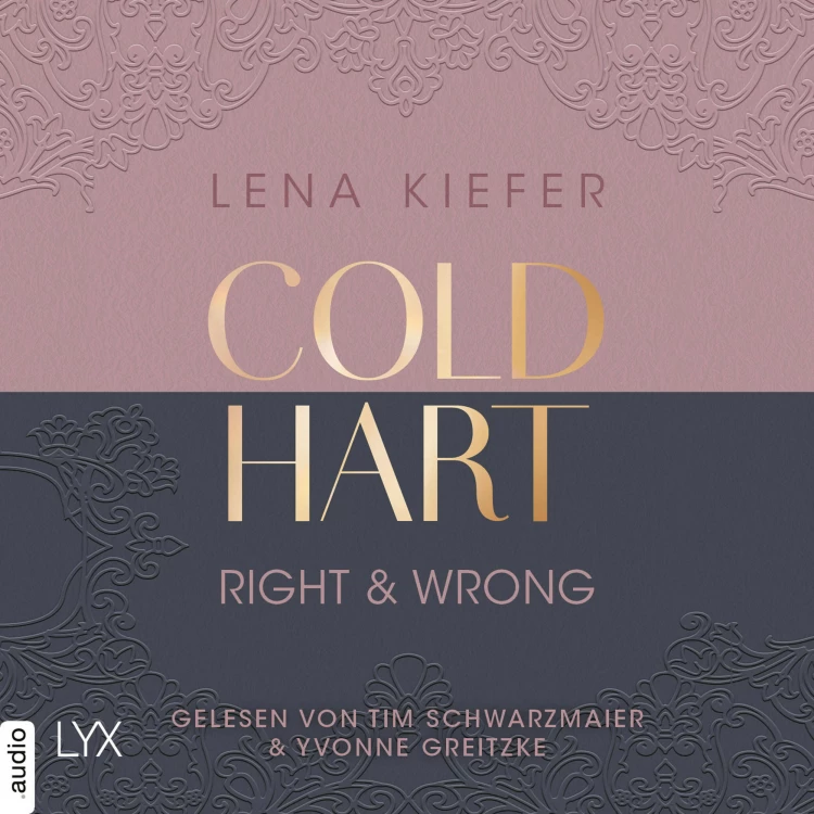 Cover von Lena Kiefer - Coldhart - Teil 3 - Coldhart - Right & Wrong