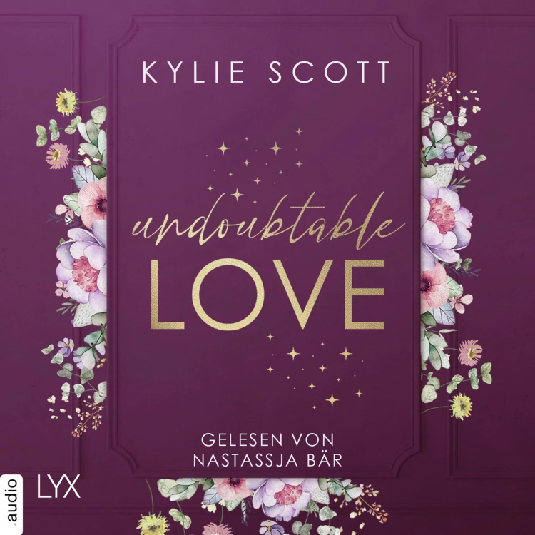 Cover von Kylie Scott - Undoubtable Love