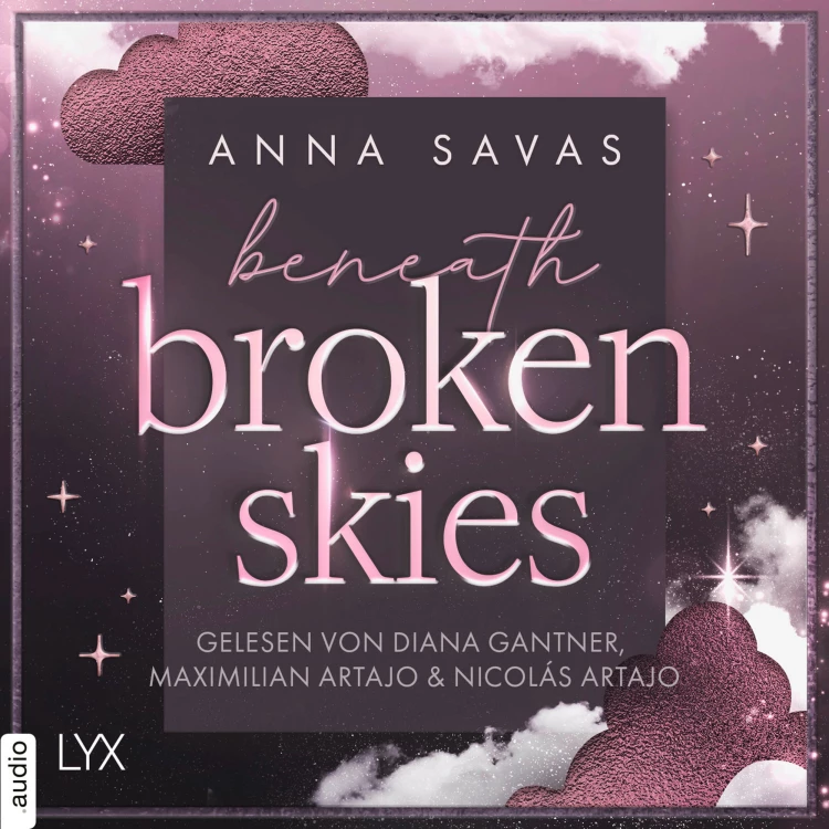 Cover von Anna Savas - London is Lonely-Reihe - Teil 1 - Beneath Broken Skies