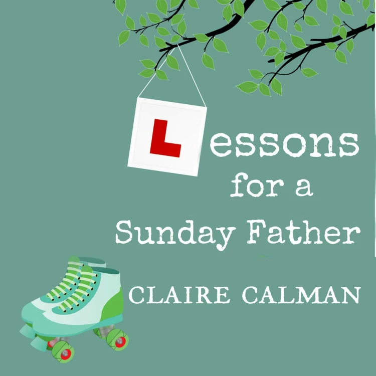 Cover von Claire Calman - Lessons For A Sunday Father