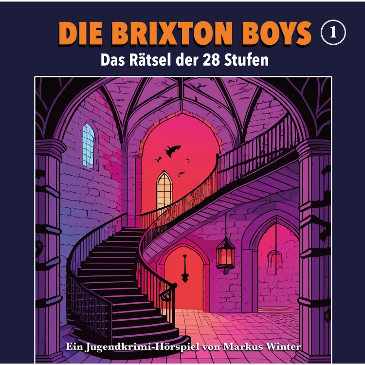 Cover von Die Brixton Boys - Folge 1 - Das Rätsel der 28 Stufen