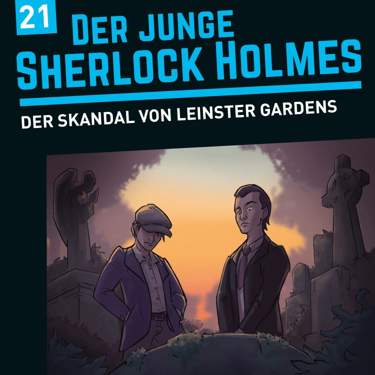 Cover von Der junge Sherlock Holmes - Folge 21 - Der Skandal von Leinster Gardens