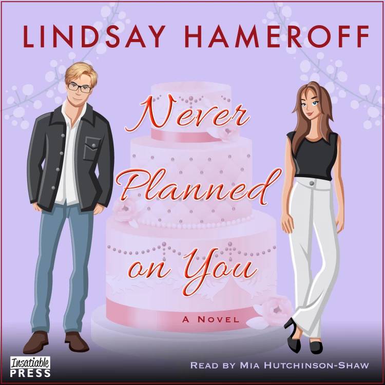 Cover von Lindsay Hameroff - Never Planned on You - A Novel