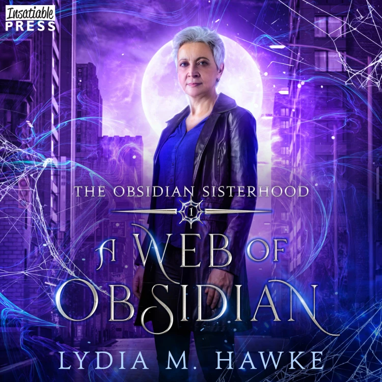 Cover von Lydia M. Hawke - The Obsidian Sisterhood - Book 1 - A Web of Obsidian