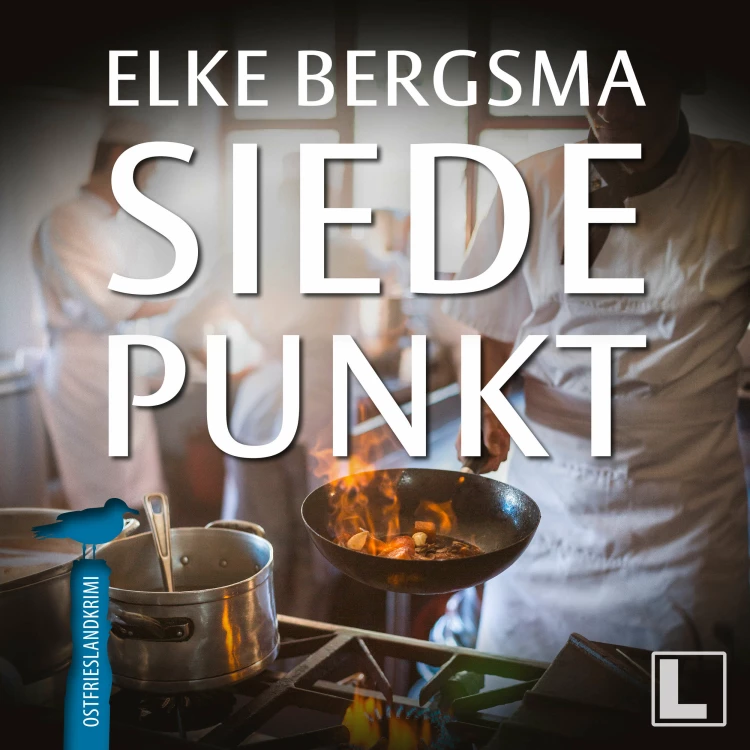 Cover von Elke Bergsma - Büttner und Hasenkrug ermitteln - Band 36 - Siedepunkt