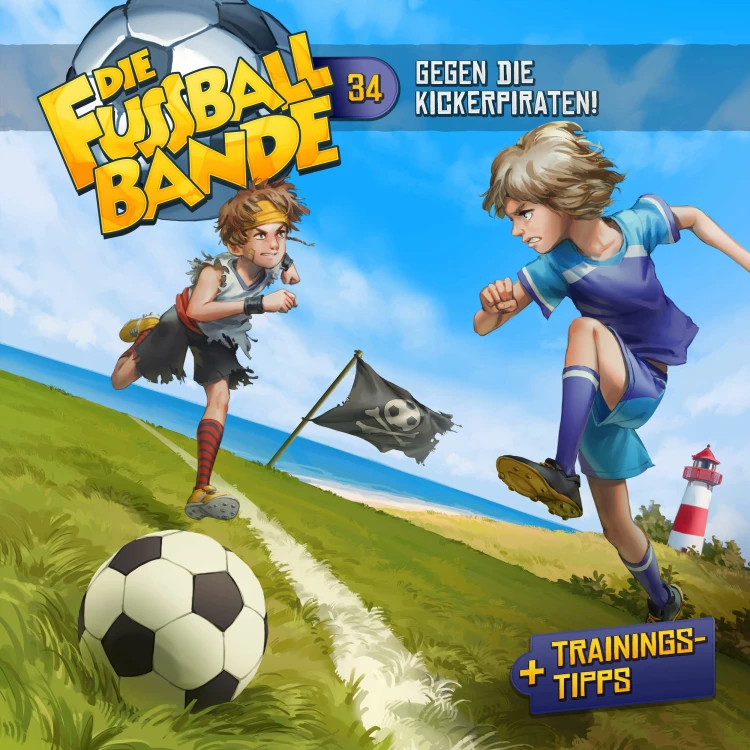 Cover von Die Fussballbande - Folge 34 - Gegen die Kickerpiraten!