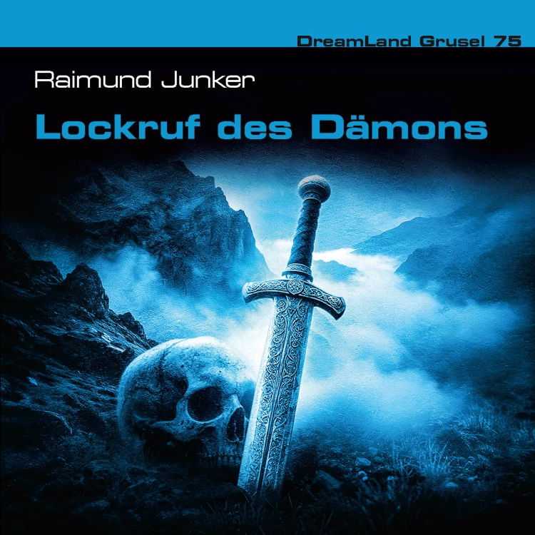 Cover von Dreamland Grusel - Folge 75 - Lockruf des Dämons