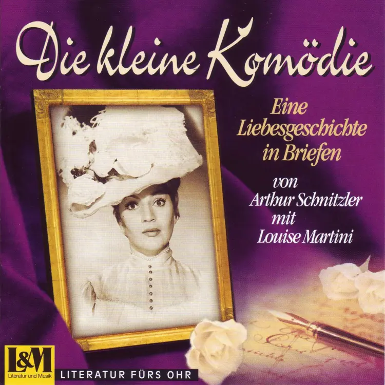 Arthur Schnitzler - Die kleine Komödie - Eine Liebesgeschichte in Briefen Cover