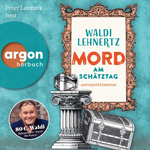 Cover von Waldi Lehnertz - Siggi Malich ermittelt - Band 2 - Mord am Schätztag - Antiquitätenkrimi