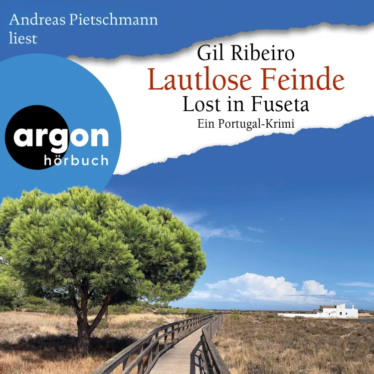 Gil Ribeiro - Leander Lost ermittelt - Band 7 - Lautlose Feinde - Lost in Fuseta. Ein Portugal-Krimi Cover