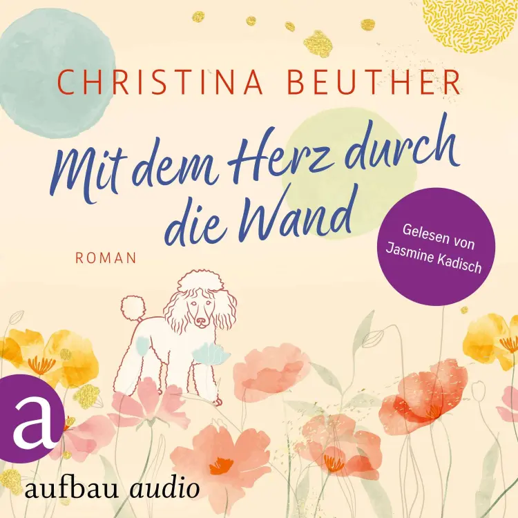 Christina Beuther - Mit dem Herz durch die Wand Cover