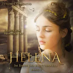 Cover - Zenobia Volcatio - HELENA - Band 1 - Im Bann des Bluttrinkers