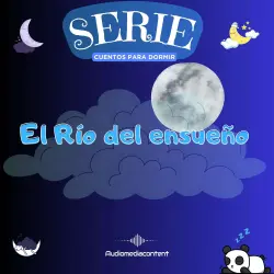 Cover - Guillermo Delgado - Cuentos para dormir - Cuento 29 - El río del ensueño