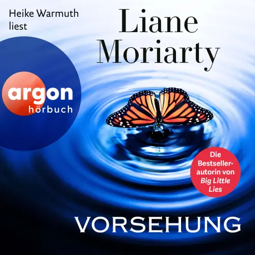 Cover von Liane Moriarty - Vorsehung