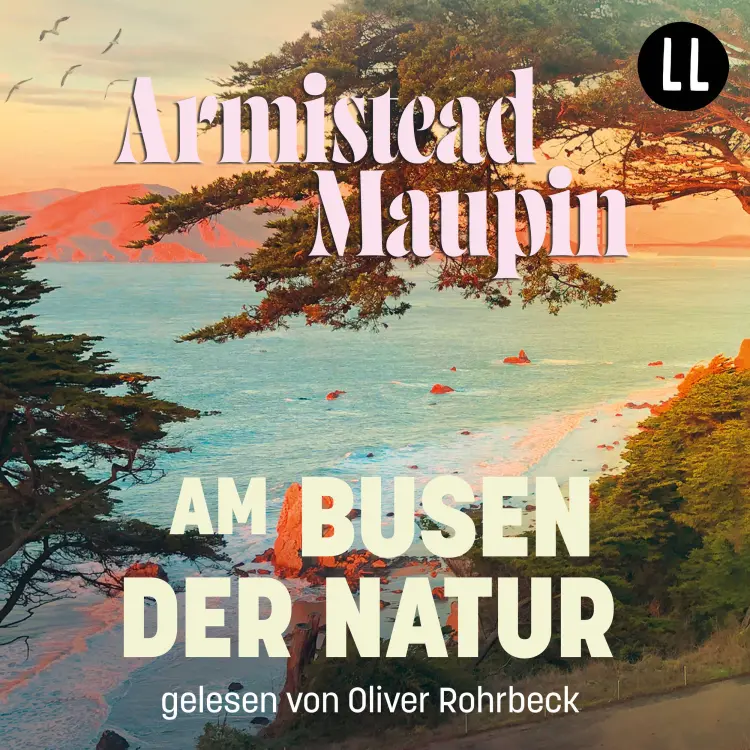 Armistead Maupin - Stadtgeschichten - Teil 5 - Am Busen der Natur Cover