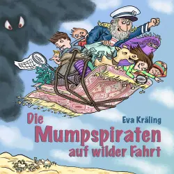 Cover - Eva Kräling - Die Mumpspiraten - Band 1 - Die Mumpspiraten auf wilder Fahrt