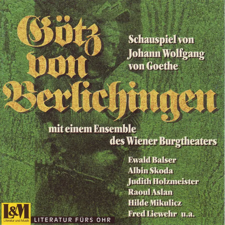 Johann Wolfgang von Goethe - Götz von Berlichingen - mit der eisernen Hand Cover