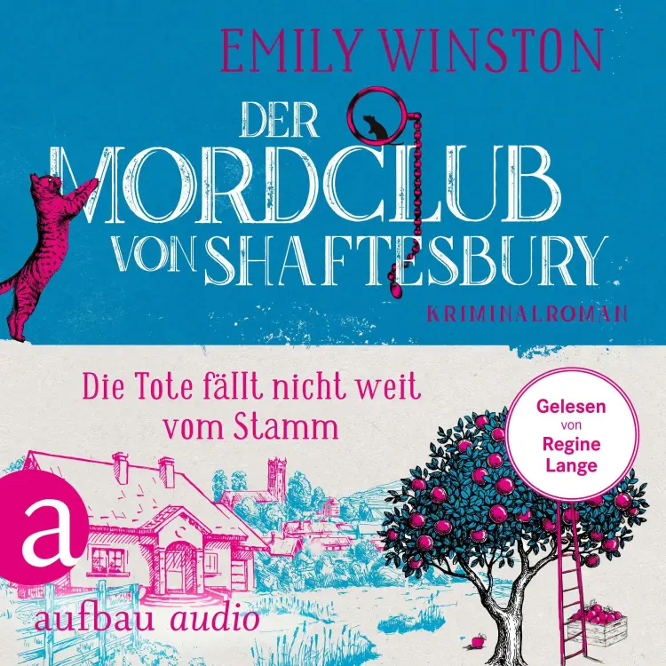 Emily Winston - Penelope St. James ermittelt - Band 4 - Der Mordclub von Shaftesbury - Die Tote fällt nicht weit vom Stamm Cover