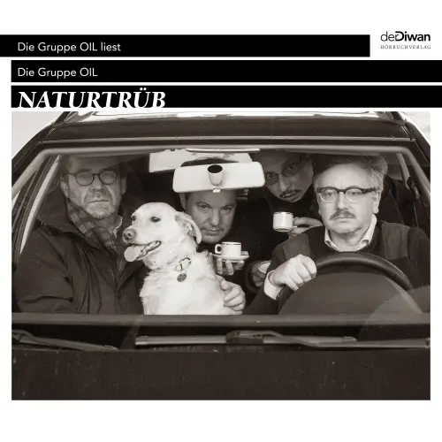 Cover von Die Gruppe Oil - Naturtrüb