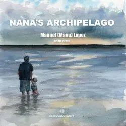 Cover - Manuel (Manu) López - Nana's Archipelago